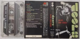 Doors Alive she cried Audio Cassette