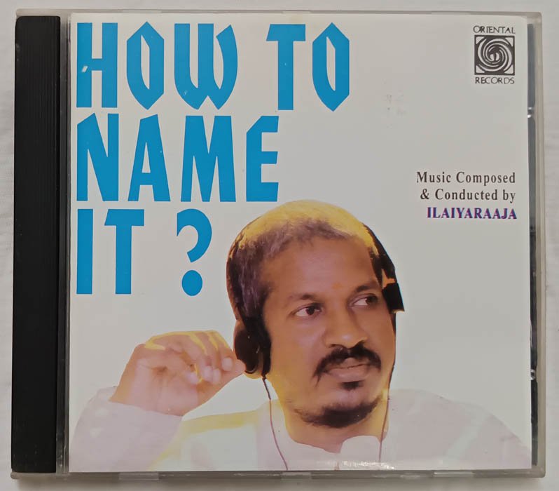 How To Name It Ilaiyaraaja Tamil Audio Cd