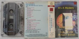 Its A Mystery Bob Seger The Silver Bullet Band Audio Cassette