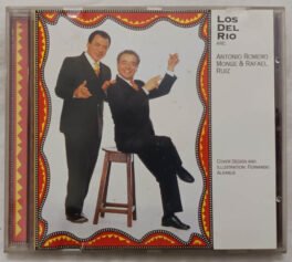 Los Del Rio Antonio Romero Monge Rafael Audio cd