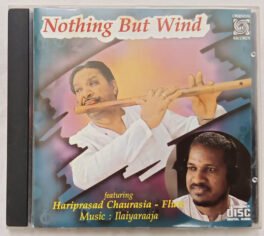 Nothing But Wind Audio CD By Ilaiyaraaja Made in USA