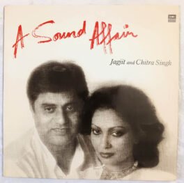 A Sound Affair Jagjit Singh & Chitra Singh Hindi Vinyl Record