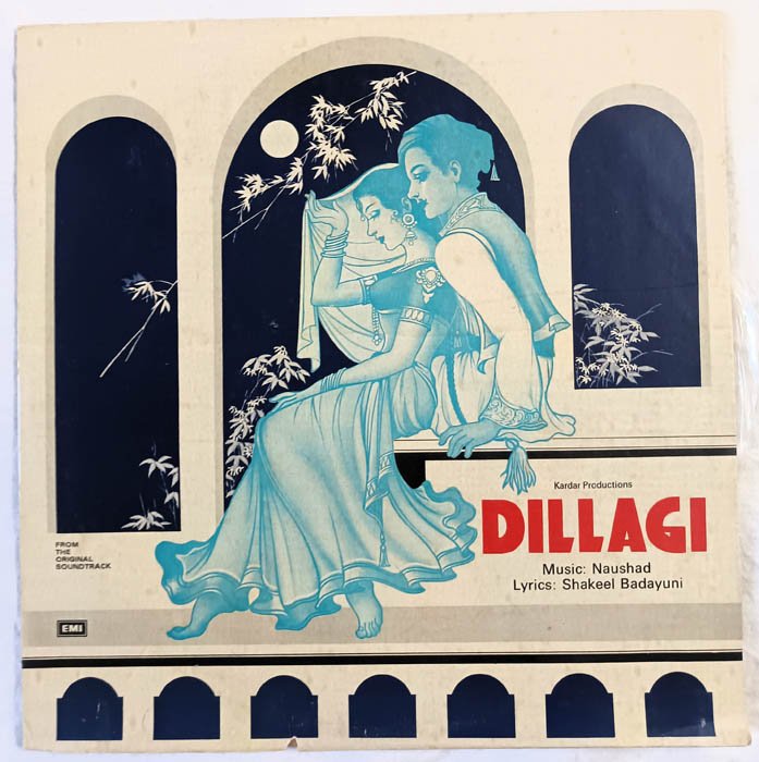 Dillagi Hindi Vinyl Record By Naushad
