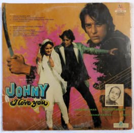 Johny i Love You Hindi Vinyl Record By Rajesh Roshan