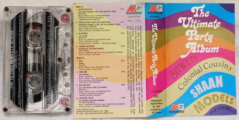 The Ultimate Party Album Shweta-Colonial Cousins-Shaan-Models and More Audio Cassette