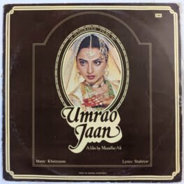 Umrao Jaan Hindi Vinyl Record By Khaiyyaam