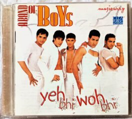 A Band of Boys Yeh Bhi Woh Bhi Hindi Audio Cd