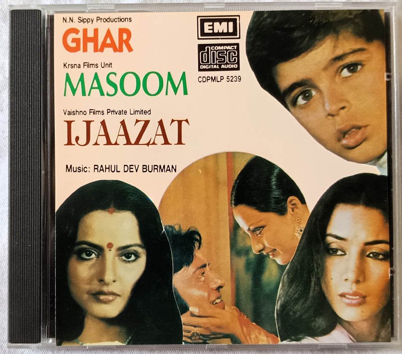 Ghar - Masoom - Ijaazat Hindi Film Songs Audio CD By R D Burman