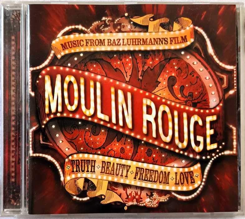 Moulin Rouge Truth Beauty Freedom Love Audio CD