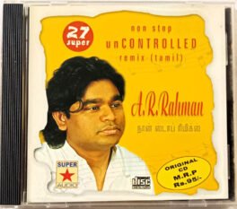Non Stop Uncontrolled Remix Tamil Audio Cd By A. R. Rahman