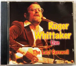 Roger Whittaker Live The Last Farewell Audio cd