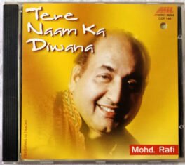Tere Naam Ka Diwana Mohd.Rafi Hindi Audio Cd
