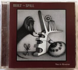 Built To Spill You In Reverse Audio Cd
