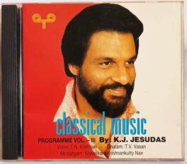 Classical Music Programme Vol 3 K J Yesudas Audio cd