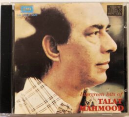 Evergreen Hits of Talat Mahmood Hindi Audio Cd