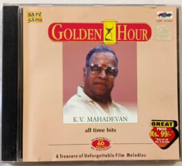 Golden Hour K.V.Maahadevan All Time Hits Tamil Audio Cd
