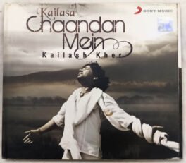 Kailasa Chaandan Mein Kailash Kher Hindi Audio Cd