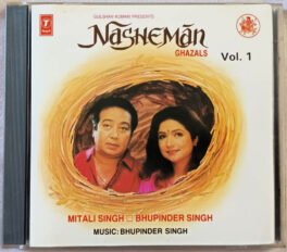 Nasheman Ghazals Vol.1 Hindi Audio Cd By Bhupinder Singh