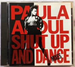 Paula Abdul Shut Up and Dance Mixes Audio Cd