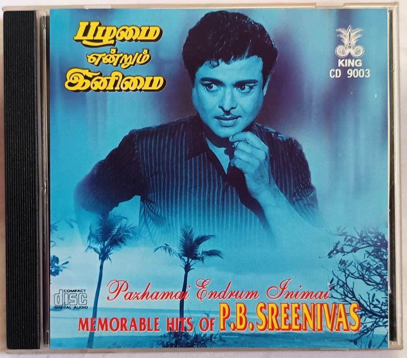 Pazhamai Endrum Inimai Memorable Hits of P B Sreenivas Tamil Audio cd