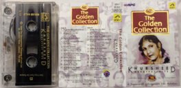 The Golden Collection Khursheed Greatest Hits Hindi Audio Cassette