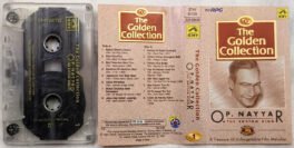 The Golden Collection O.P.Nayyar The Rhythm King Hindi Audio Cassette.