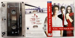 Kal Ho Naa Ho Hindi Audio Cassette By Shankar Ehsaan Loy