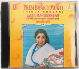 Prem Bhakti Mukti Hindi Bhajan Lata Mangeshkar Hindi Audio Cd By Hridavnath Mangeshkar
