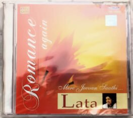Romance Again Mere Jeevan Saati Lata Hindi Audio cd Sealed Pack