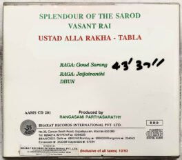 Splendour of the Sarod – Vasant Rai – Ustad Alla Rakha – Tabla Audio cd