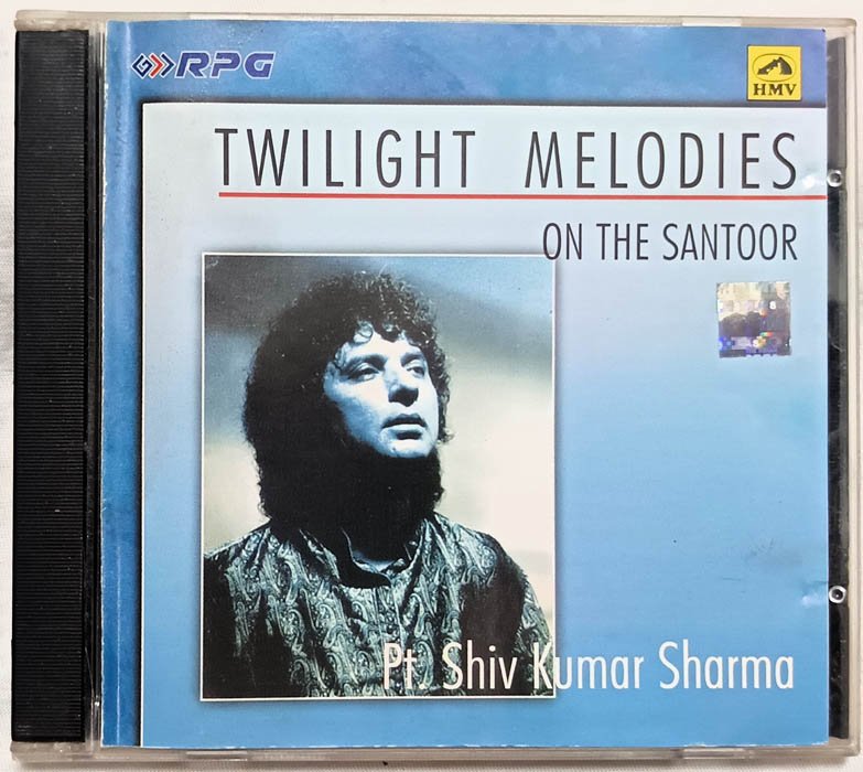 The Twilight Melodies On The Santoor – Pandit Shiv Kumar Sharma Audio CD