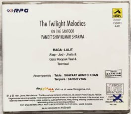 The Twilight Melodies On The Santoor – Pandit Shiv Kumar Sharma Audio CD