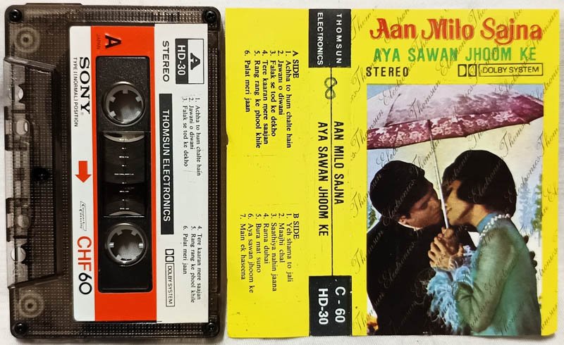 Aan Milo Sajna-Aya Sawan Jhoom Ke Hindi Audio Cassette