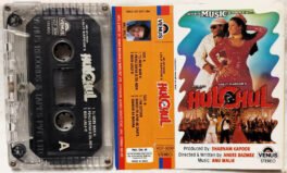 Hulchul Audio Cassette By Anu Malik