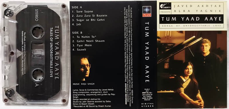 Javed Akhtar-Alka Yagnik Tum Yaad Aaye Hindi Audio Cassette By Raju Singh