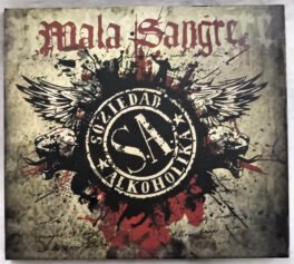 Mala sangre Soziedad Alkoholika Audio cd