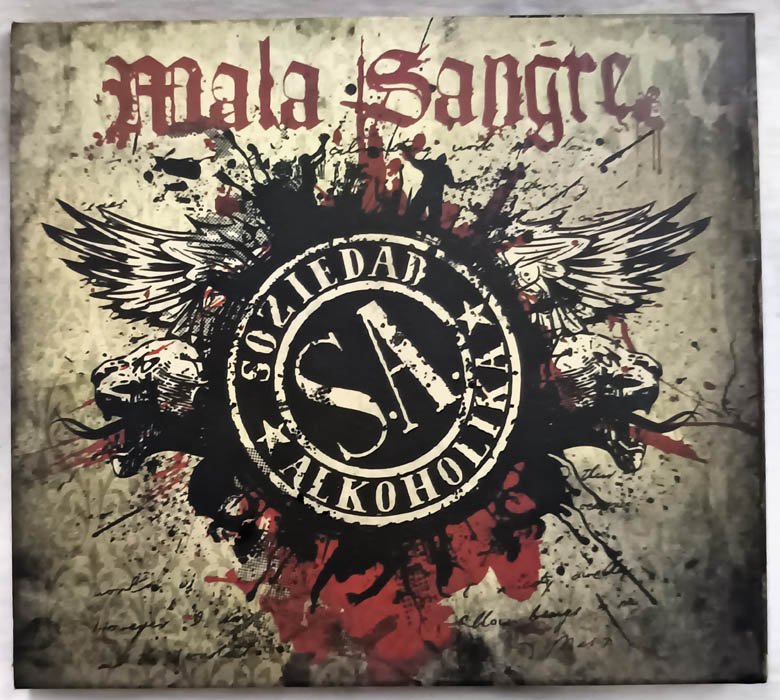 Mala sangre Soziedad Alkoholika Audio cd