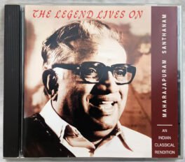 The Legend live on Maharajapuram Santhanam Audio cd