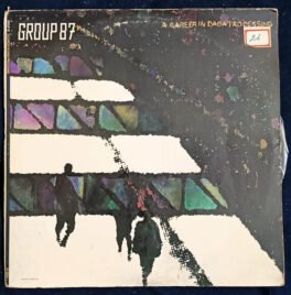 Group 87 A Career in dada Processing Vinyl Record LP