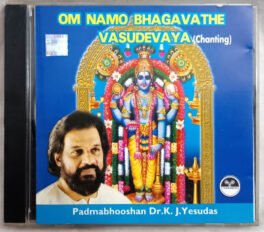Om Namo Bhagavathe Vasudevaya Chanting Devotional Audio Cd By K.J.Yesudas