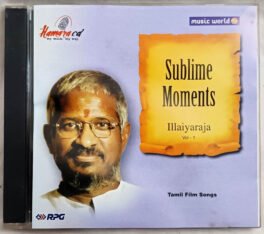 Sublime Moments Tamil Film Songs Vol.1 Audio Cd By Illaiyaraaja