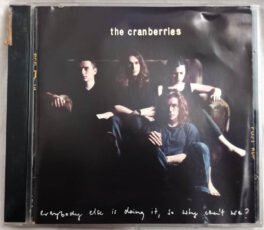 The Cranberries Everybody Else it doing it,So Why Cant We English Audio Cd