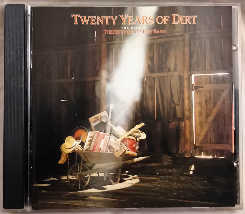 Twenty Years of Dirt The Best of The Nitty Gritty Dirt Band English Audio Cd